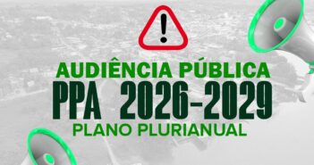 A Prefeitura de Acará, convida toda a população para participar da construção do Plano Plurianual – PPA 2026-2029